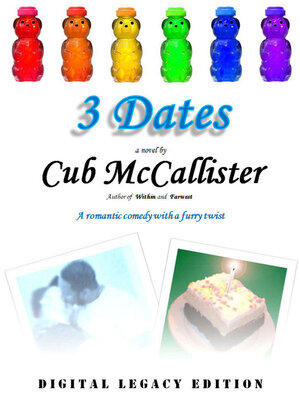 cover image of 3 Dates (Digital Legacy Edition)